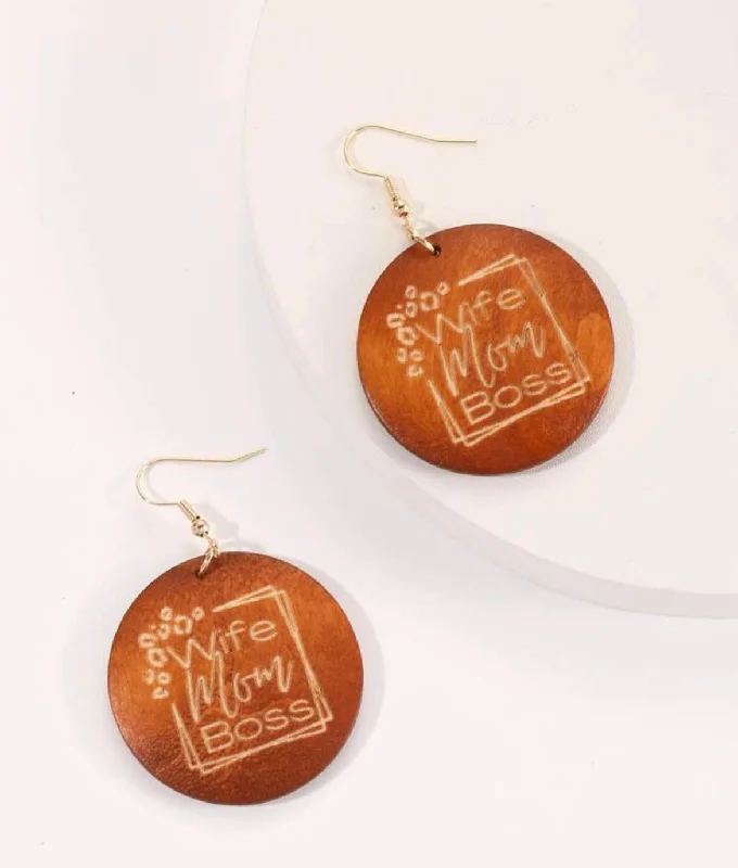 Ladies rings fashion trends-Round Wooden "Wife, Mom, Boss" Earrings